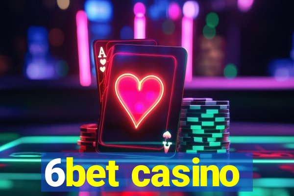 6bet casino